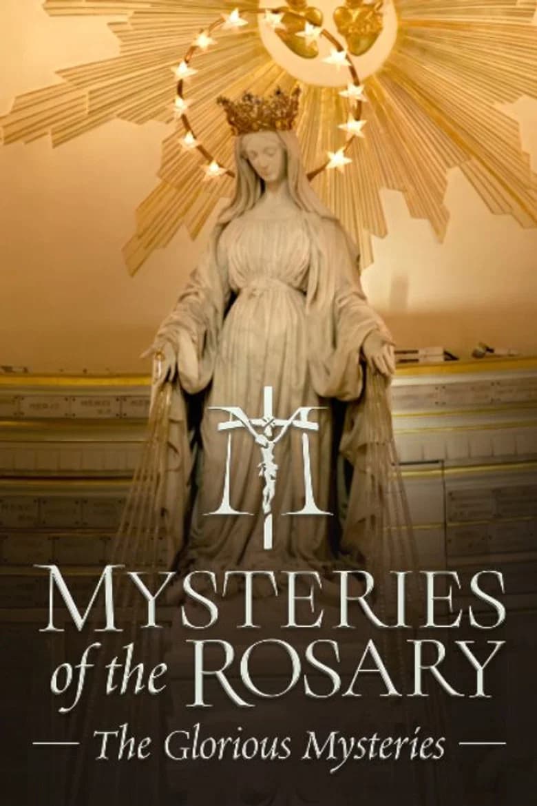 Mysteries of the Rosary - The Glorious Mysteries