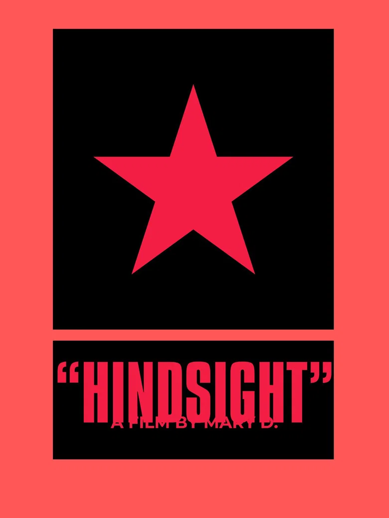 "HINDSIGHT"