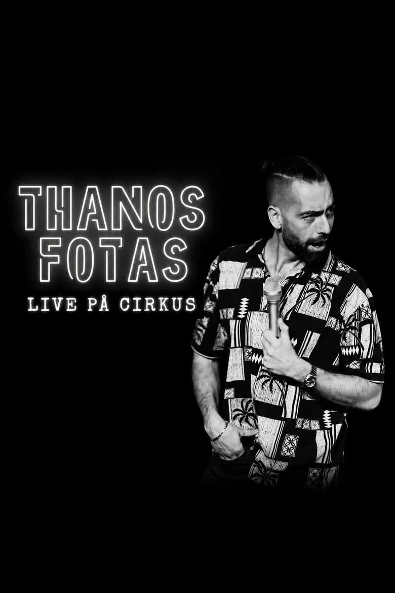 Thanos Fotas - Live på Cirkus