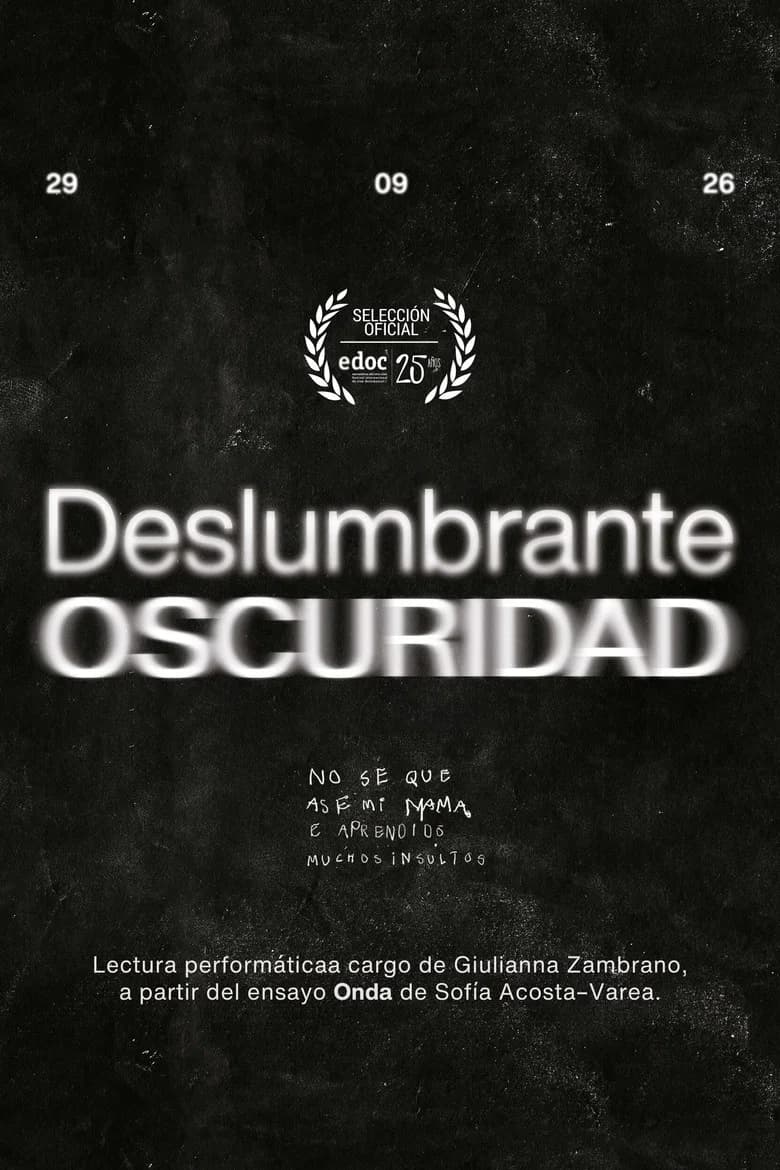 Deslumbrante Oscuridad