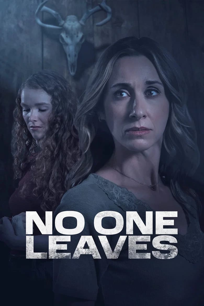 No One Leaves