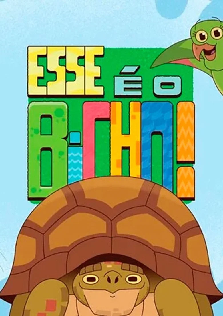 Esse É o Bicho!