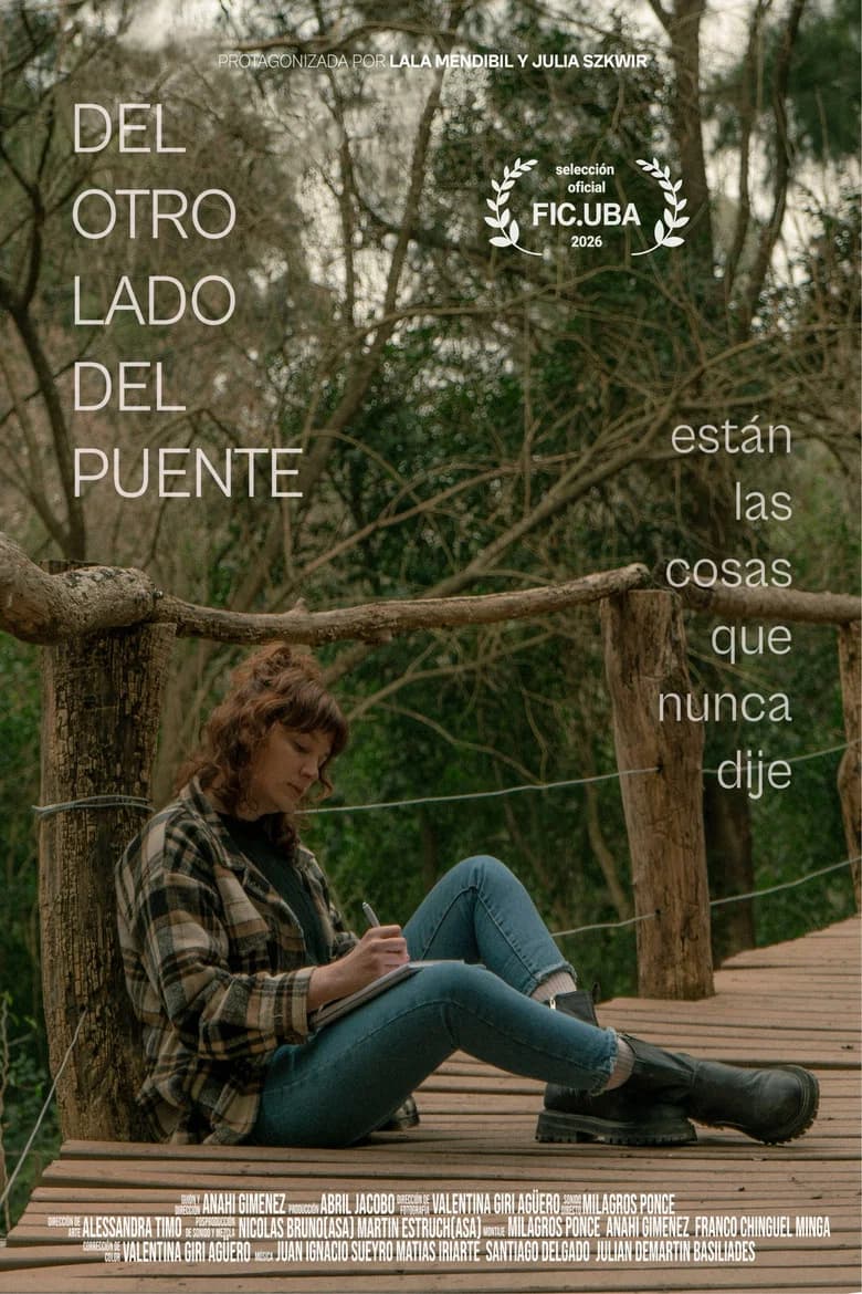 Del otro lado del puente están las cosas que nunca dije