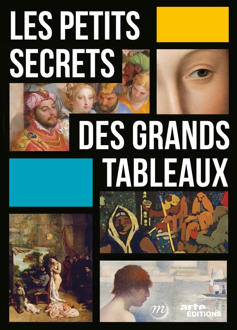 Les petits secrets des grands tableaux
