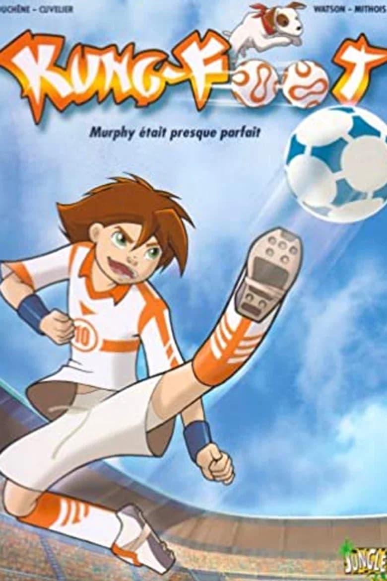 Kung-Foot : le foot acrobatique