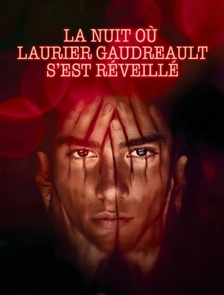 La nuit où Laurier Gaudreault s'est réveillé