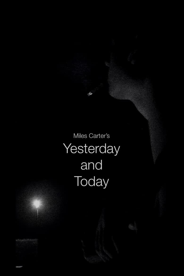 Yesterday and Today