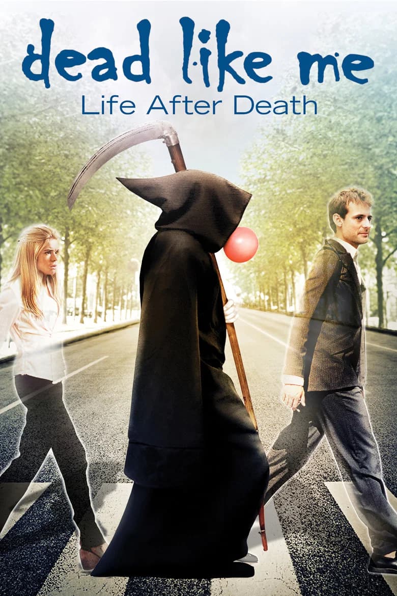 Dead Like Me