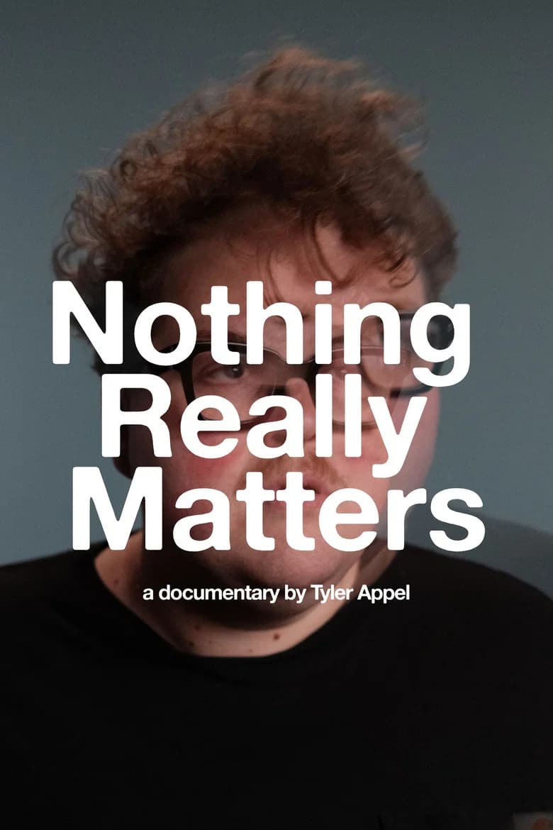 Nothing Really Matters