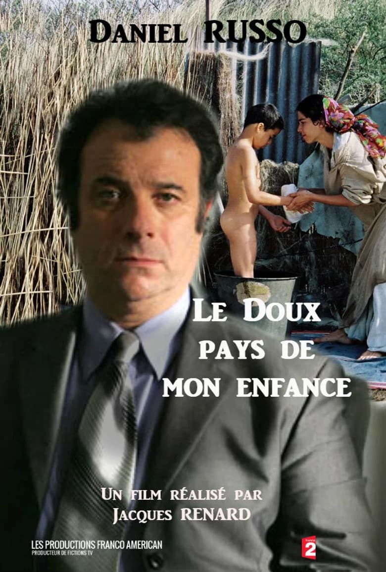 Le Doux Pays de mon enfance