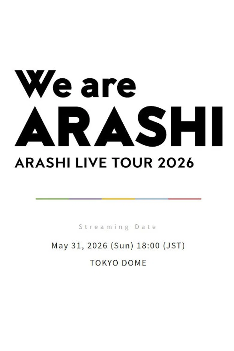 ARASHI LIVE TOUR 2026 「We are ARASHI」