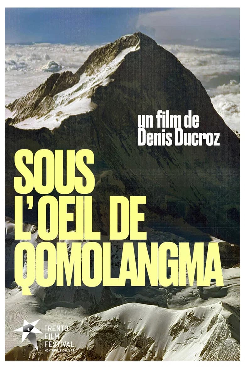 Sous L'Oeil De Qomolangma