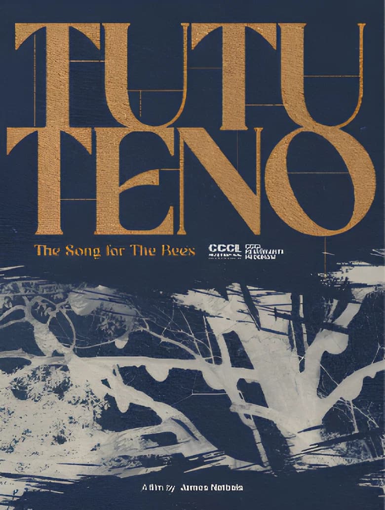 TUTU TENO: THE SONG FOR THE BEES