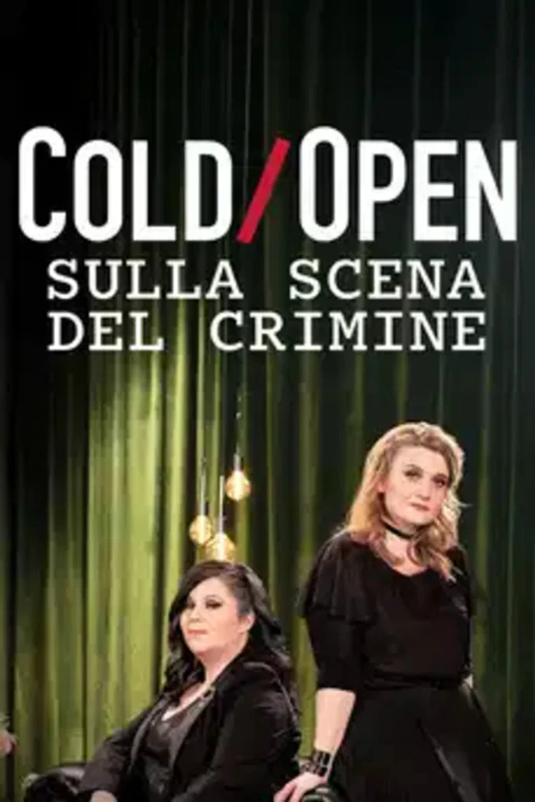 Cold Open - Sulla Scena Del Crimine