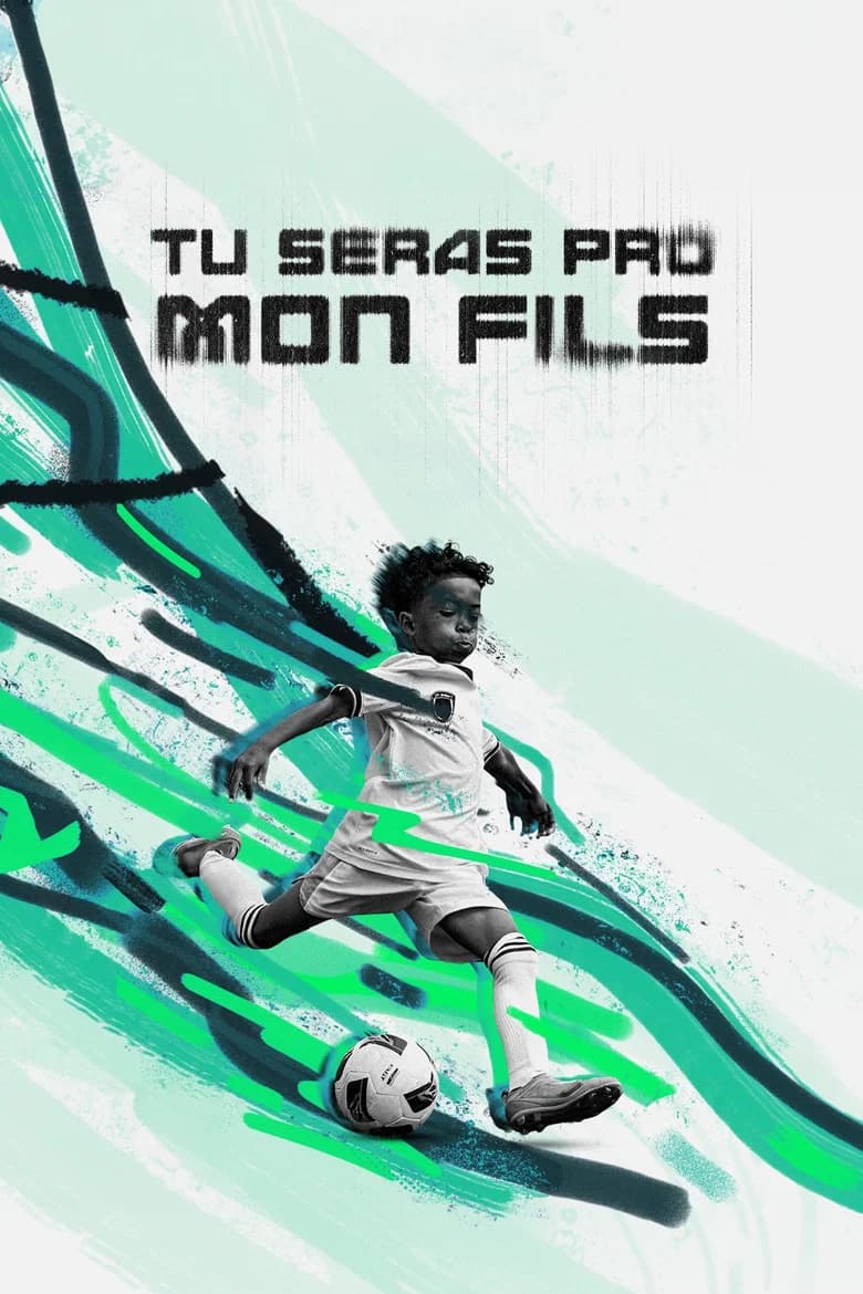 Tu seras pro mon fils