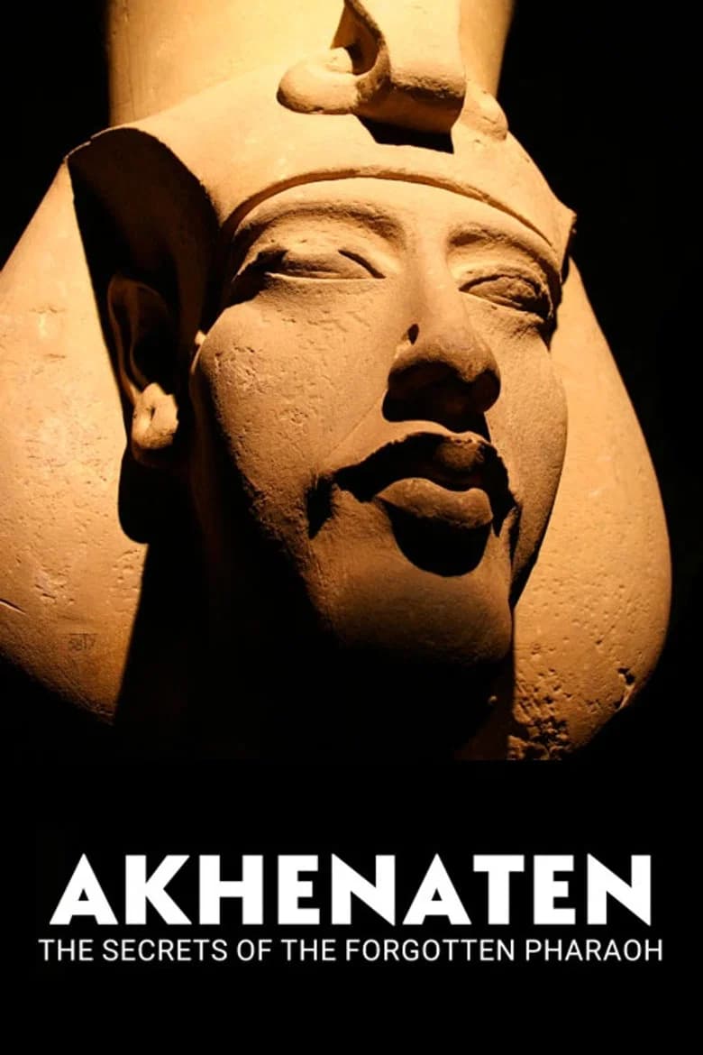 Akhenaton, les secrets du pharaon oublié