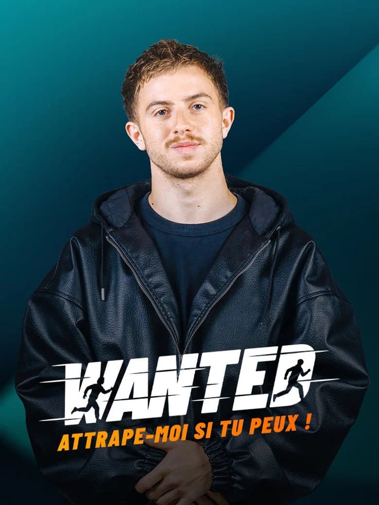 Wanted : Attrape-moi si tu peux !