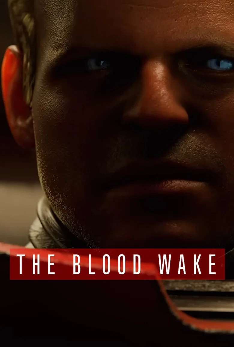 The Blood Wake