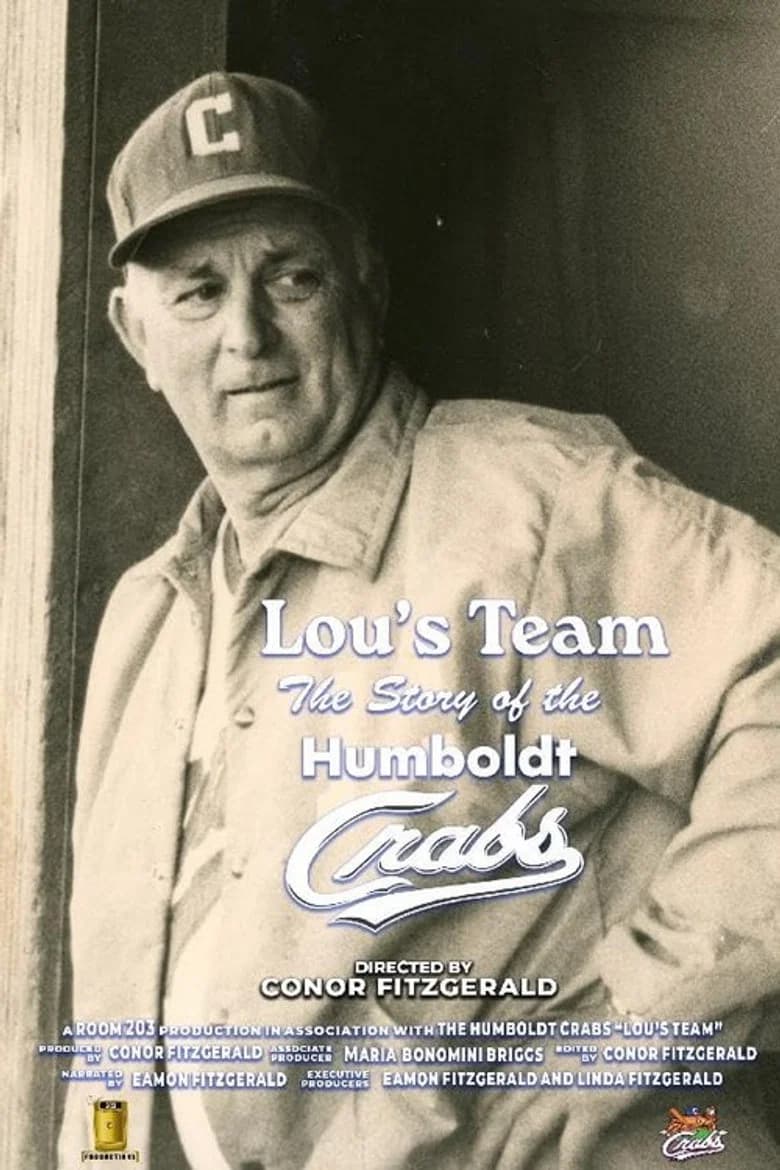 Lou's Team: The Story of the Humboldt Crabs