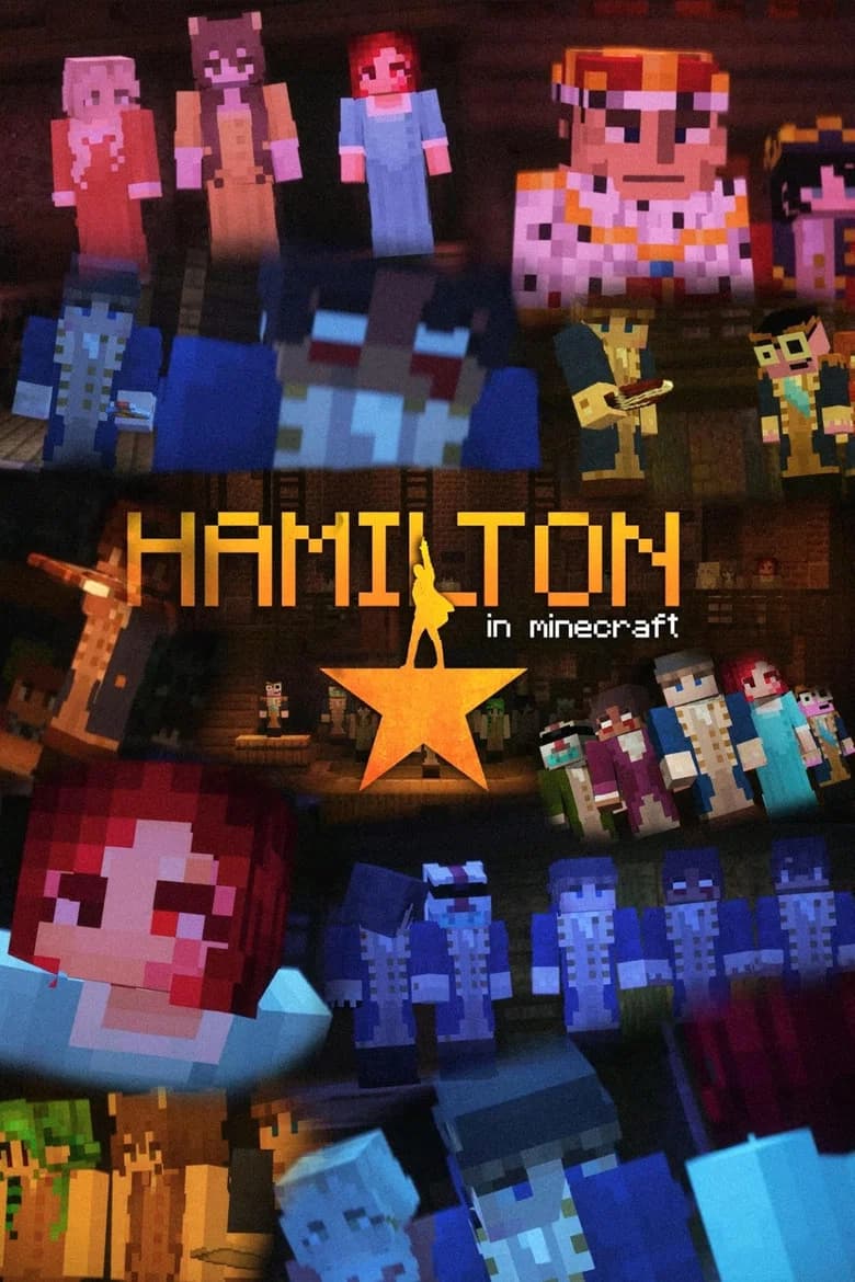 HAMILTON: A Minecraft Musical