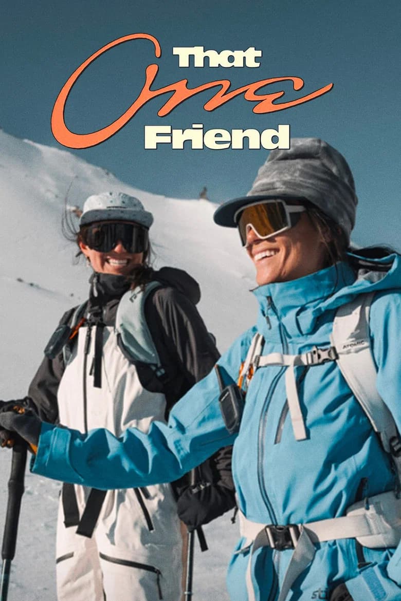 That One Friend