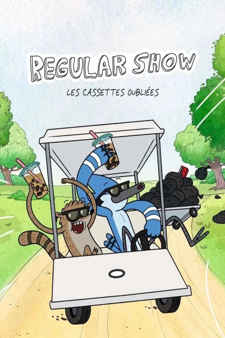 Regular Show: The Lost Tapes