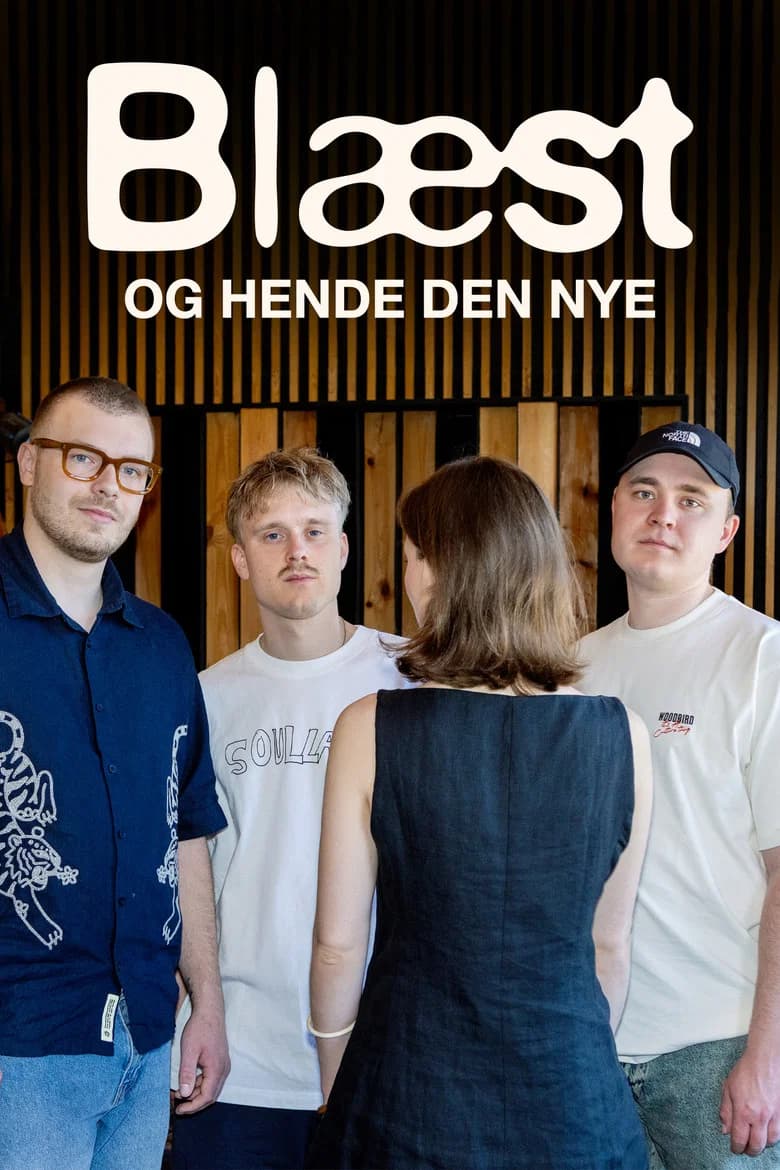 Blæst Og Hende Den Nye