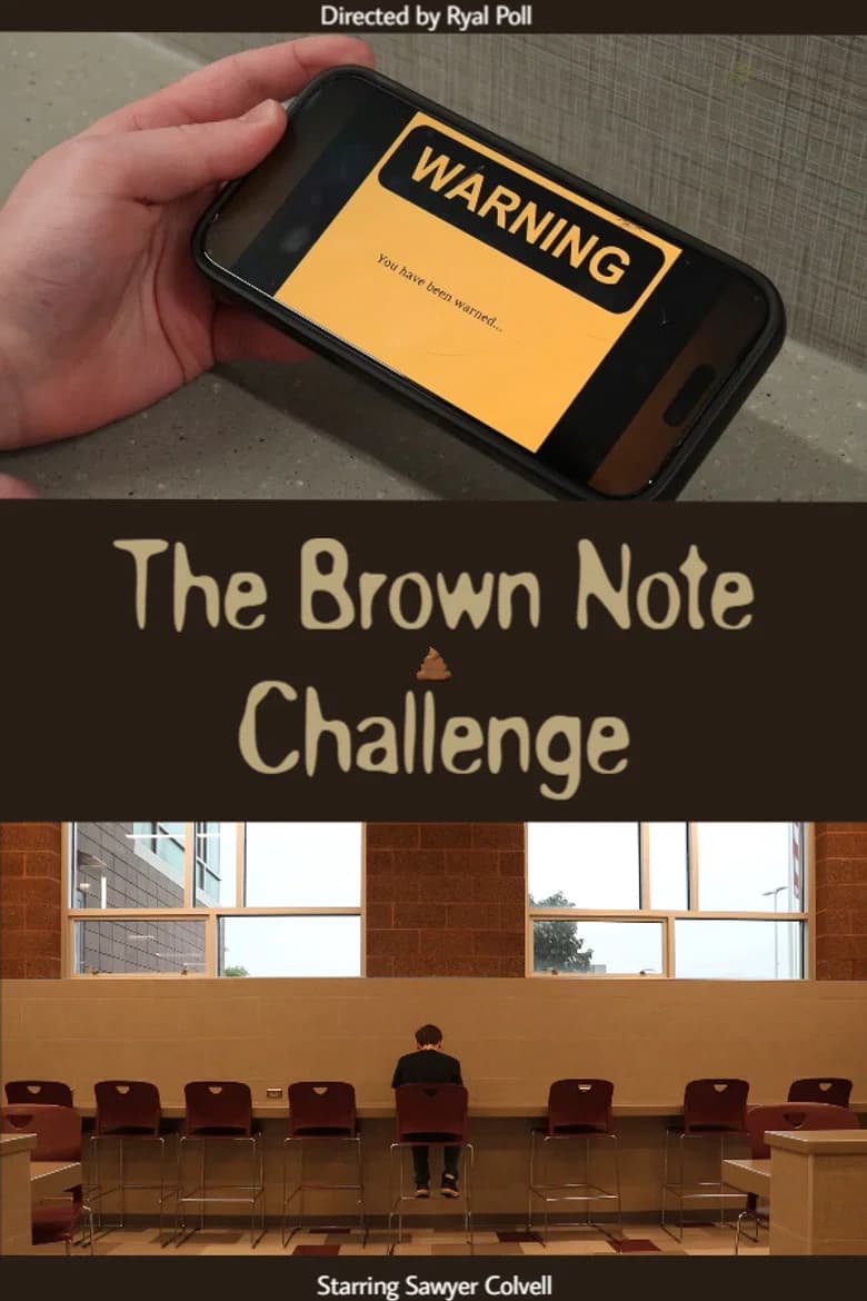 The Brown Note Challenge