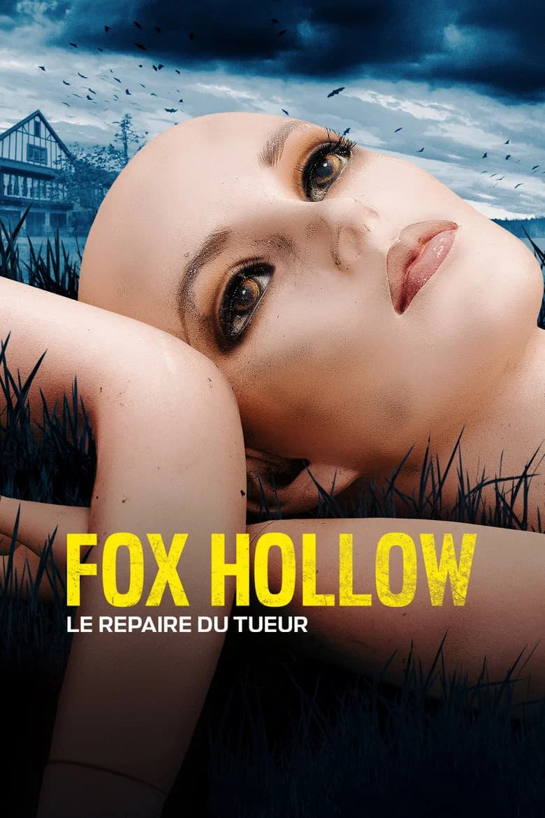 Fox Hollow: Le repaire du tueur