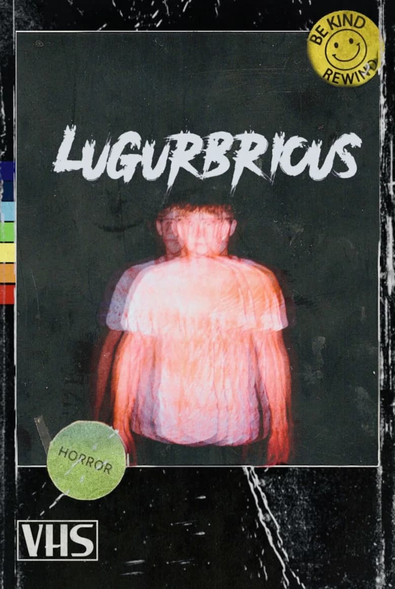 Lugurbrious