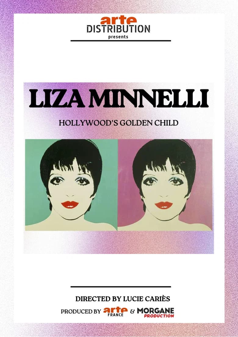 Liza Minnelli, la dernière héritière d'Hollywood