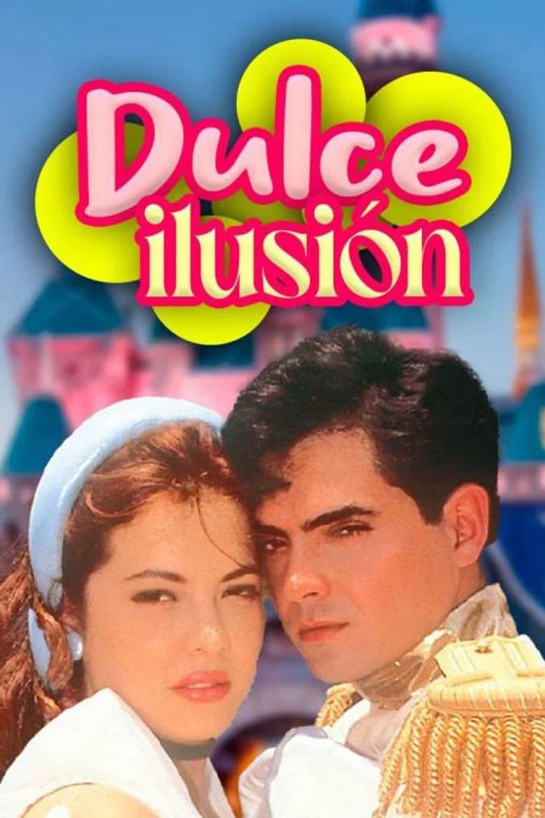 Dulce Ilusion