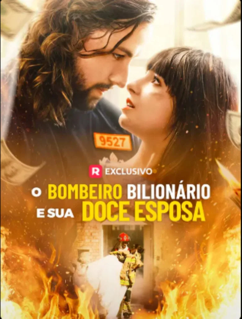 O Bombeiro Bilionario e Sua Doce Esposa