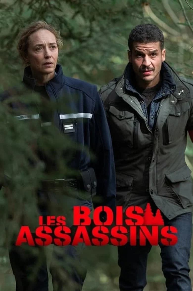 Les Bois assassins