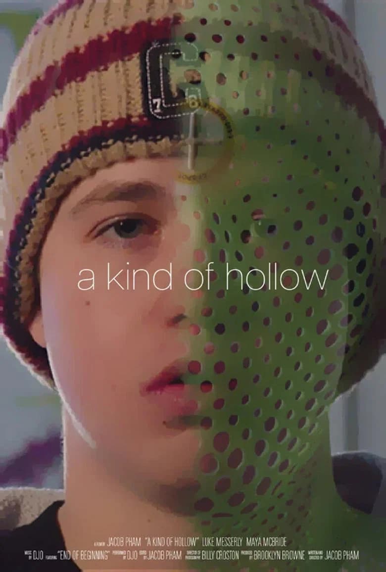 A Kind of Hollow