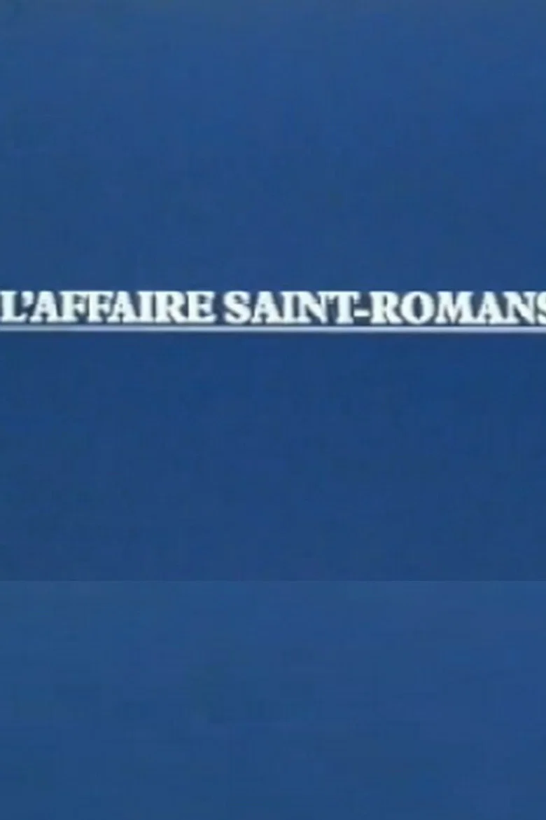L'Affaire Saint-Romans