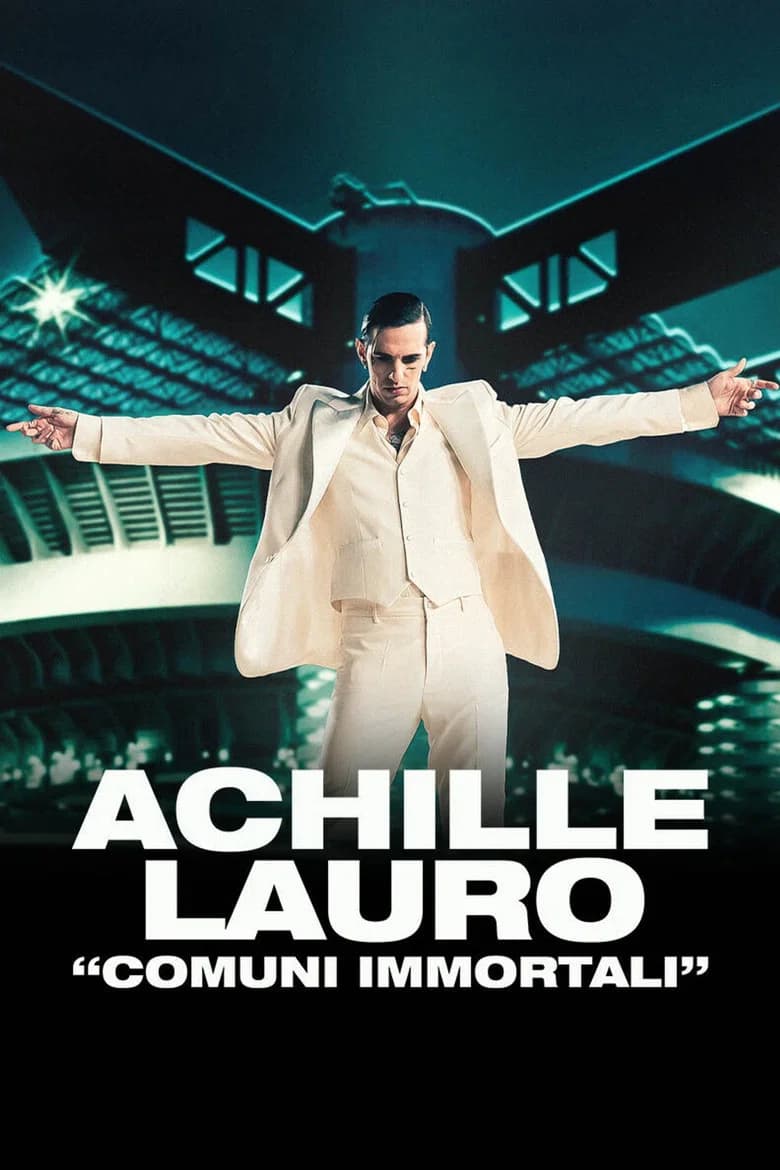 Achille Lauro - Comuni immortali - San Siro