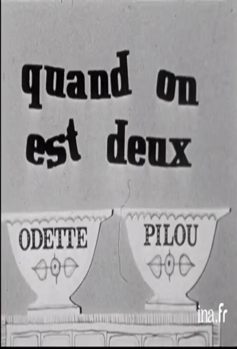 Quand on est deux