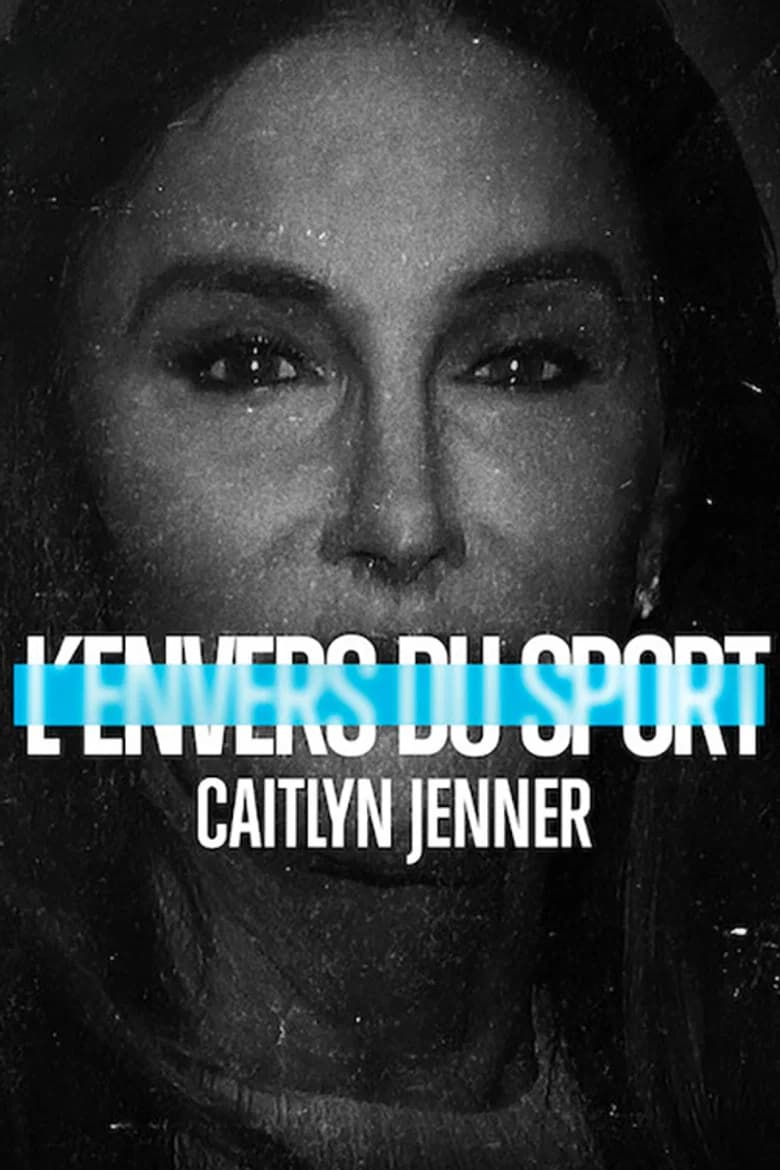 L'Envers du sport : Caitlyn Jenner