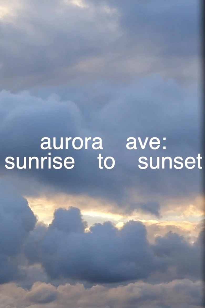 Aurora Ave: Sunrise to Sunset