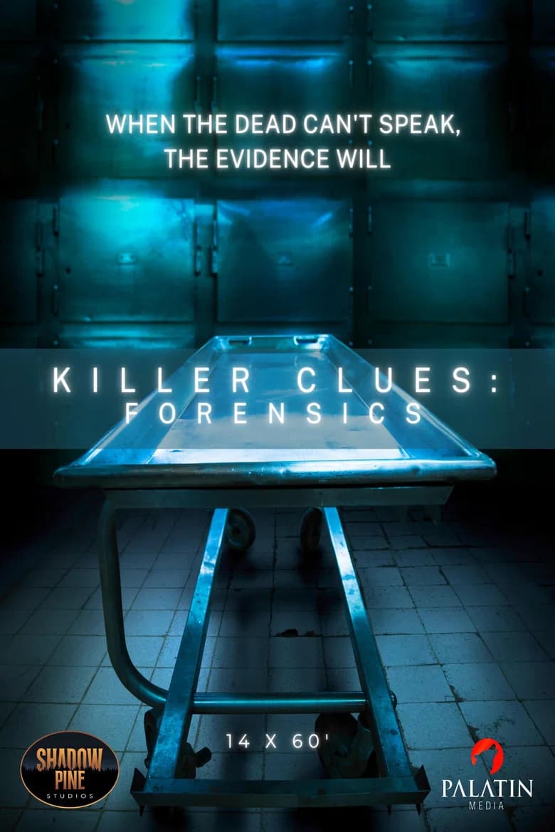 Killer Clues: Forensics