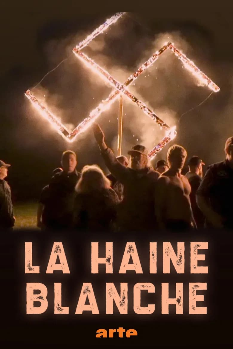 La haine blanche