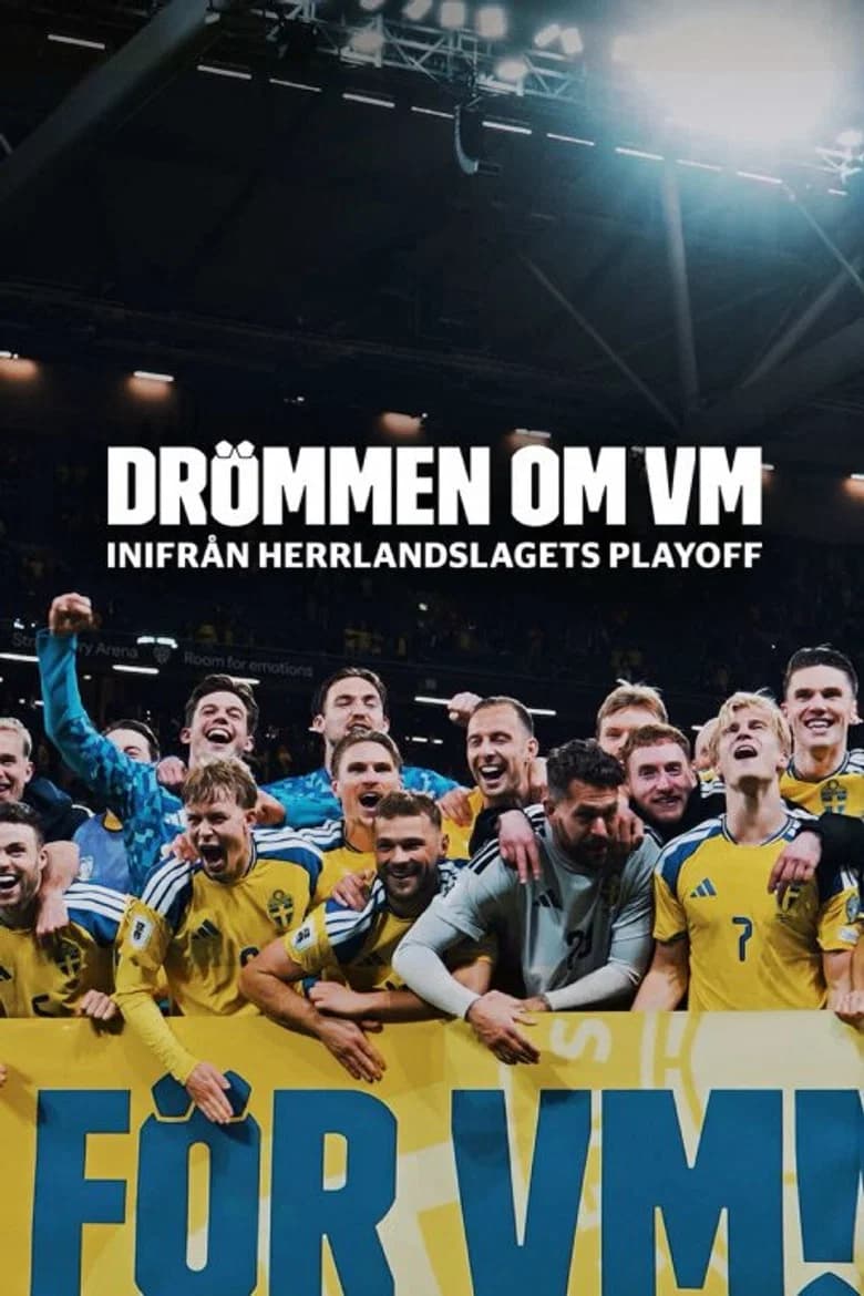 The Dream of the World Cup – Inside the Men's National Team's Playoff