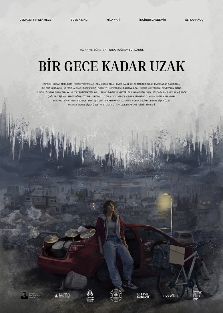 Bir Gece Kadar Uzak