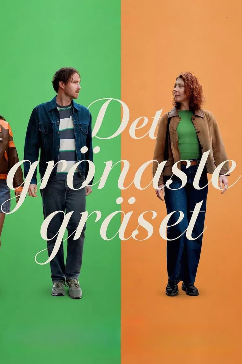 The greenest grass
