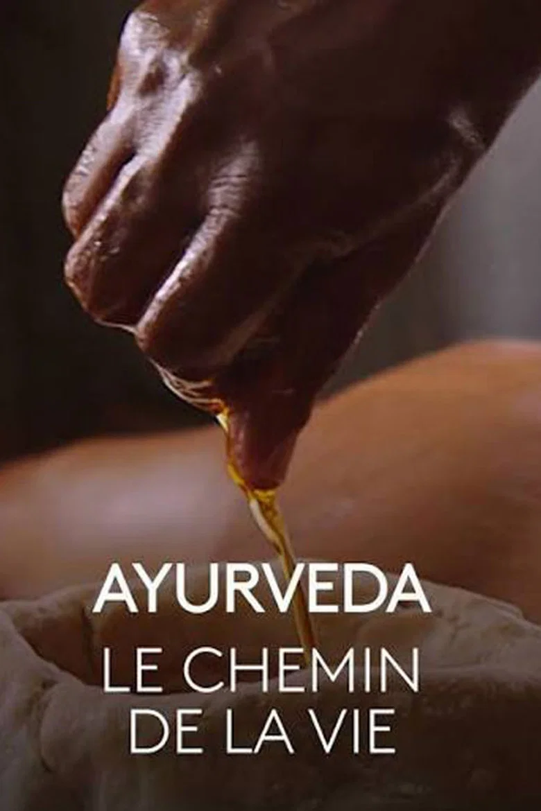 Ayurveda, le chemin de la vie