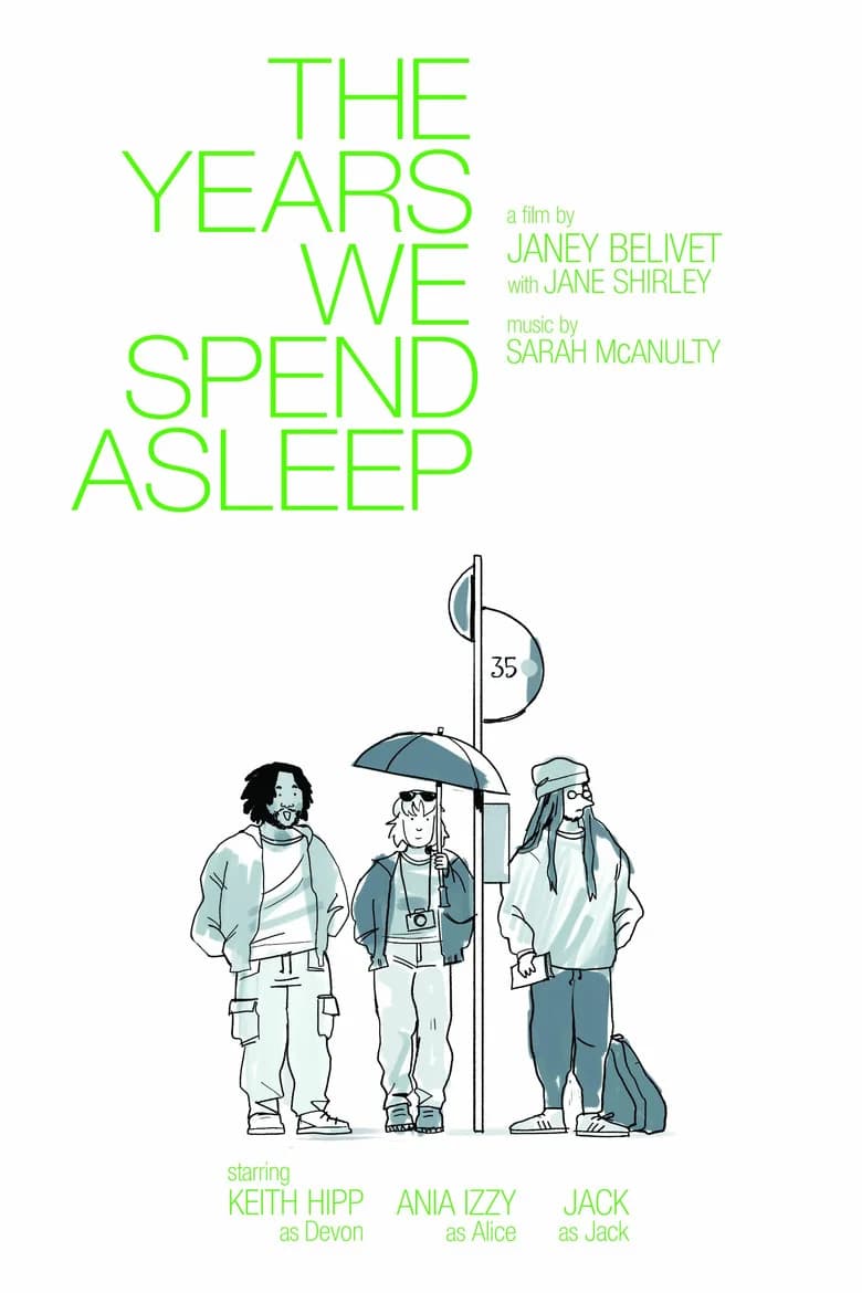 The Years We Spend Asleep