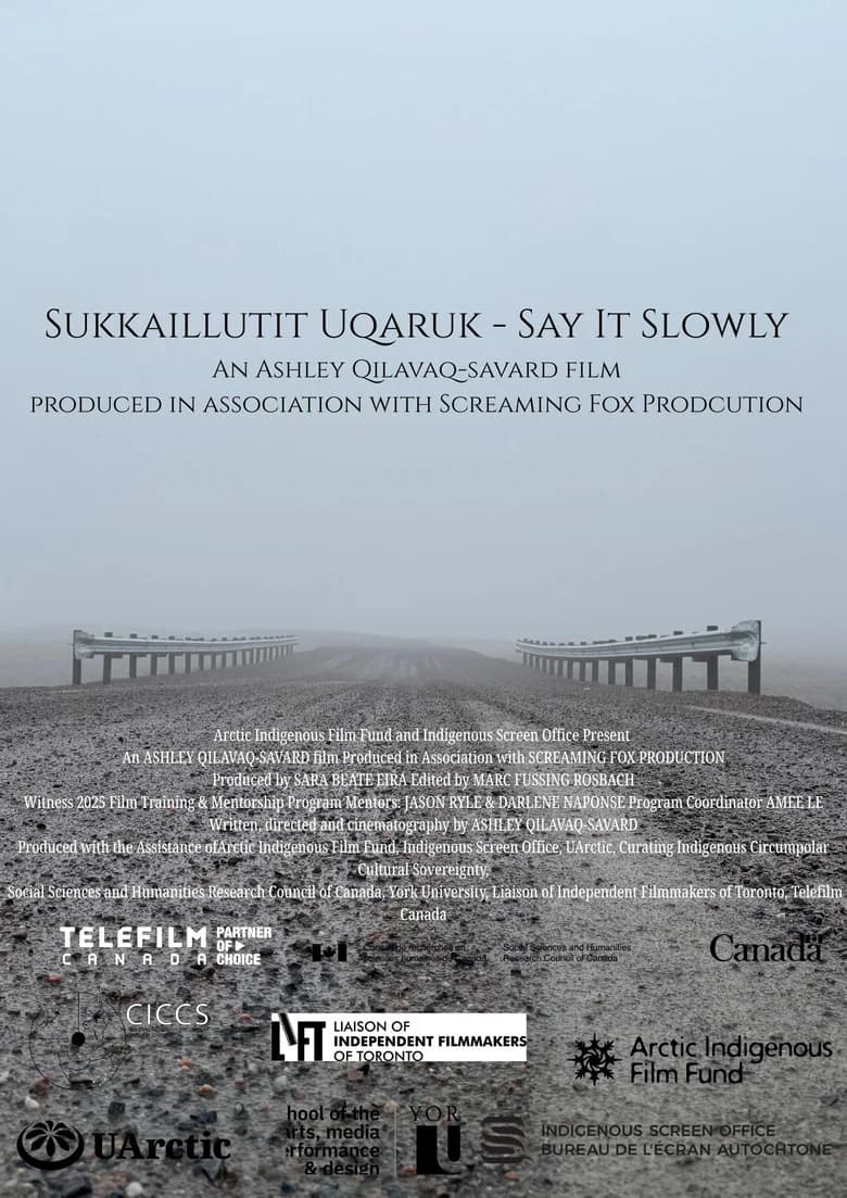 Sukkaillutit Uqaruk (Say It Slowly)