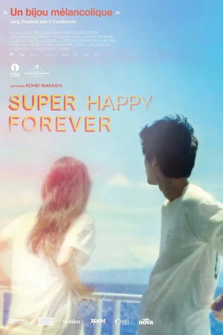 Super Happy Forever