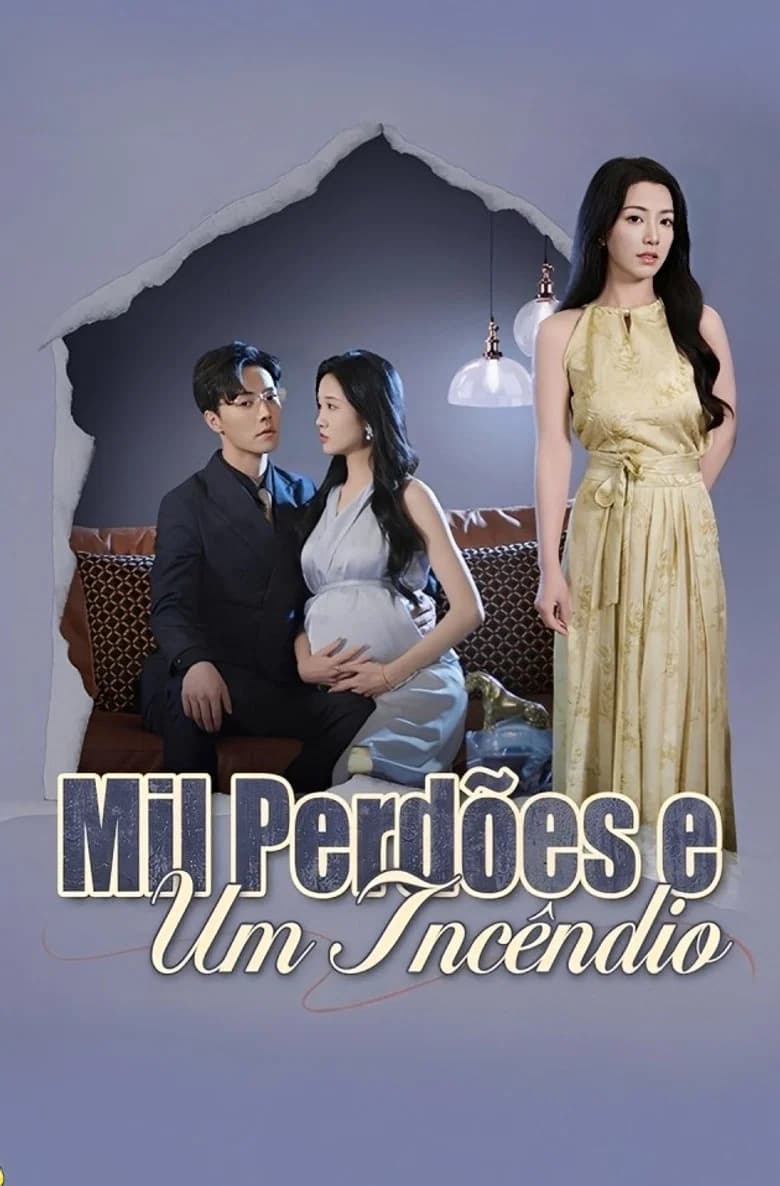 Mil Perdões e Um Incêndio